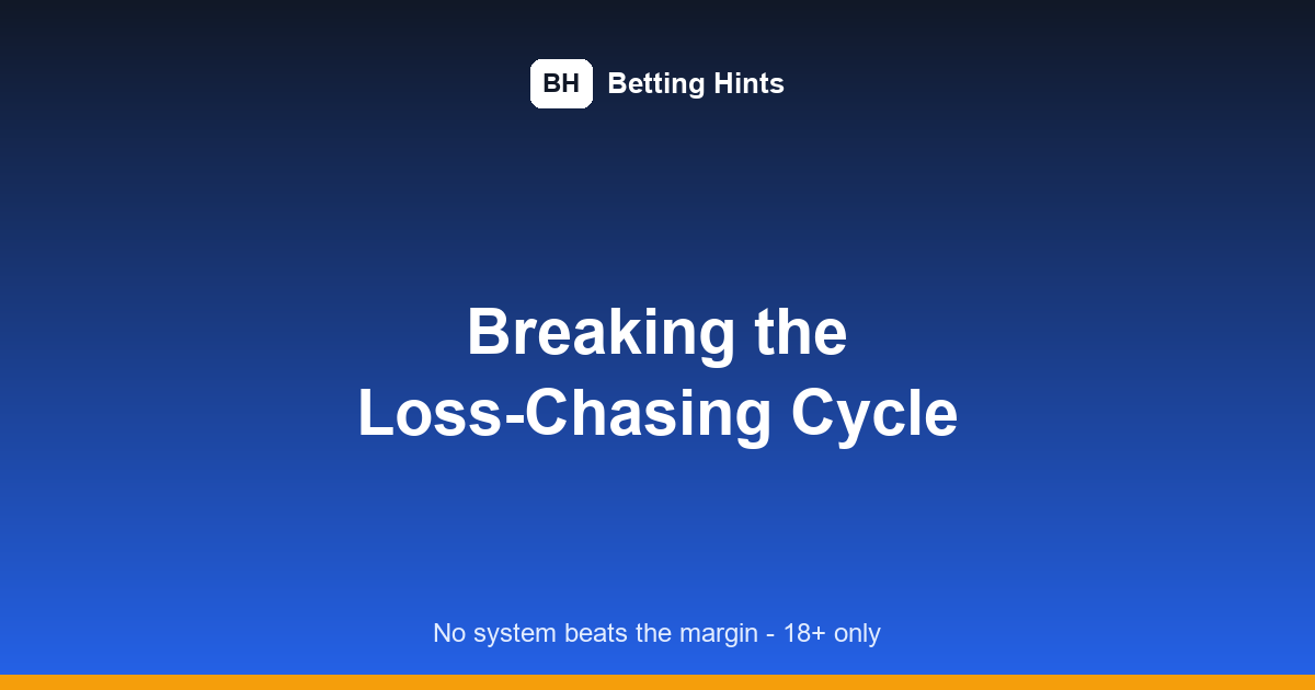 chasing-losses-in-betting-featured.png
